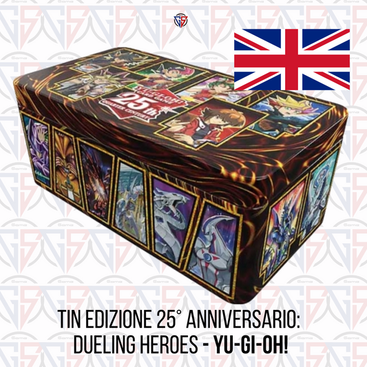 Tin Edizione 25° Anniversario: Dueling Heroes (ENG) - Yu-Gi-Oh!
