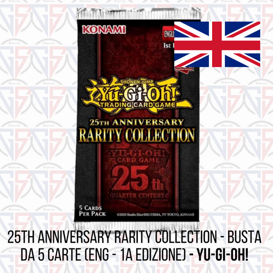 25th Anniversary Rarity Collection - Busta da 5 Carte (ENG - 1a Edizione) - Yu-Gi-Oh!